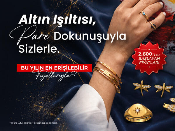Altın Işıltısı Pare Dokunuşuyla Sizlerle